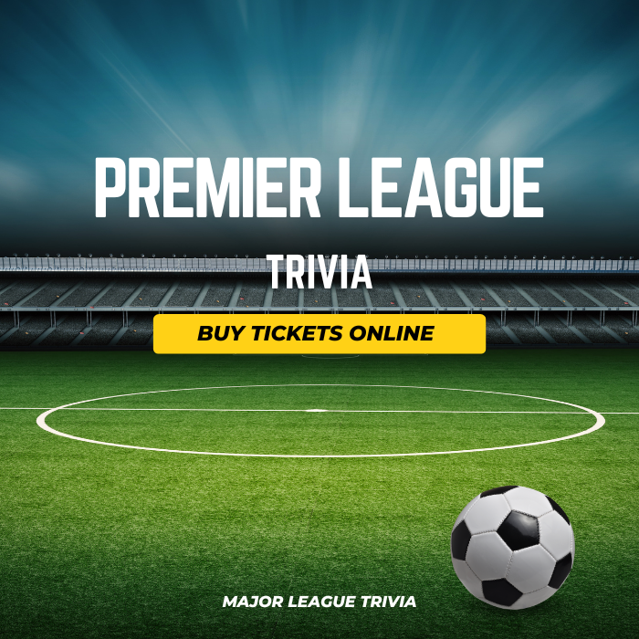 Premier League Trivia Quiz - Major League Trivia